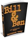 Bill and Ben