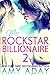 My Rockstar Billionaire 2