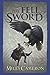 The Fell Sword (The Traitor Son Cycle, #2)