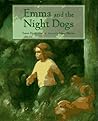 Emma and the Night Dogs