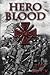 Hero Blood by Tim Black