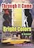 Through It Came Bright Colors