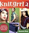 Knitgrrl 2: Learn...