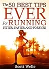 OUTPERFORM THE NORM for Running (Instructional Videos and Run... by Scott Welle