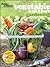 Better Homes and Gardens Vegetable, Fruit & Herb Gardening (Better Homes & Gardens)
