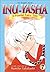 Inu-Yasha : A Feudal Fairy Tale, Vol. 7