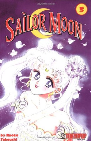 Sailor Moon, Vol. 5 (Sailor Moon, #5)