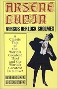 Arsène Lupin versus Herlock Sholmes