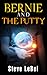 Bernie and the Putty (The Universe Builders, #1)