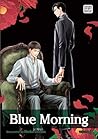 Blue Morning, Vol. 1