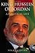 King Hussein of Jordan by Nigel John Ashton