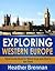 Exploring Western Europe - ...