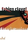 L'Evangile cannibale by Fabien Clavel