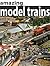 Model Trains: Fun Facts and...
