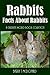 Rabbits (Amazing Pictures And Fun Facts About Rabbits)