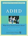 ADHD: What Every ...