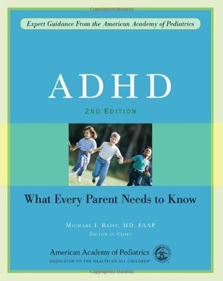 ADHD: What Every Parent Needs to Know (Paperback)