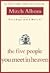 Five People You Meet in Heaven by Mitch Albom