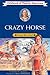Crazy Horse: Young War Chief