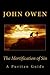 The Mortification of Sin by John Owen