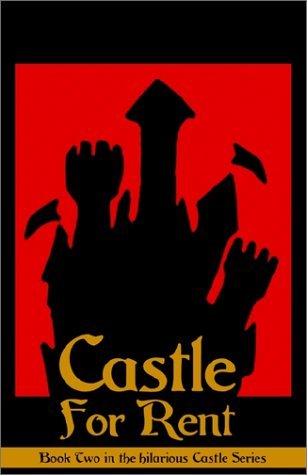 Castle for Rent (Castle Perilous, #2)