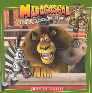 Madagascar: It's a Zoo in Here! (Paperback)