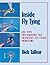 Inside Fly Tying: 100 Tips for Solving the Trickiest Fly-Tying Problems