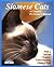 Siamese Cats: Everything About Acquisition, Care, Nutrition, Behavior, Health Care, And Breeding (Complete Pet Owner's Manuals)