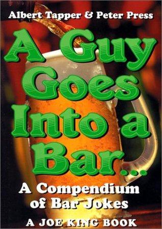 A Guy Goes into a Bar (Hardcover)