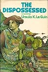 The Dispossessed by Ursula K. Le Guin