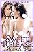 Sweet Release: Into the Fire (Book 2) (Lesbian Erotic Romance)