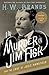 The Murder of Jim Fisk for the Love of Josie Mansfield: A Tragedy of the Gilded Age (American Portraits Book 1)