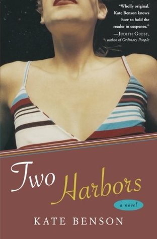 Two Harbors: A Suspense Thriller of Family Secrets, Hollywood Dreams, and a Woman's Legacy of Betrayal (Harvest Original)