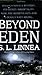 Beyond Eden (Eden Thrillers...