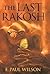 The Last Rakosh by F. Paul Wilson