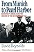 From Munich to Pearl Harbor by David   Reynolds