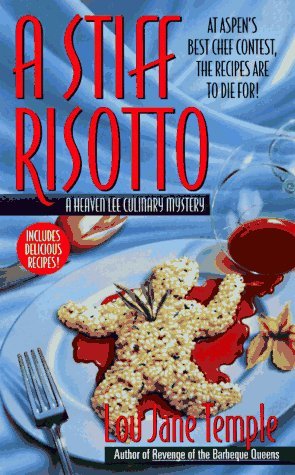 A Stiff Risotto (Heaven Lee, #3)