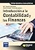 Introducción a la contabilidad y las finanzas: Incluye ejemplos y casos prácticos (Spanish Edition)