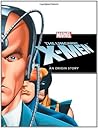 The Uncanny X-Men...