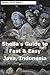 Sheila's Guide to Fast & Easy Java, Indonesia (Fast & Easy Travel Book 9)