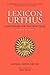 Lexicon Urthus: A Dictionary for the Urth Cycle