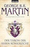 Der Thron der Sieben Königreiche by George R.R. Martin
