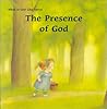 The Presence of God (What Is God Like Series)