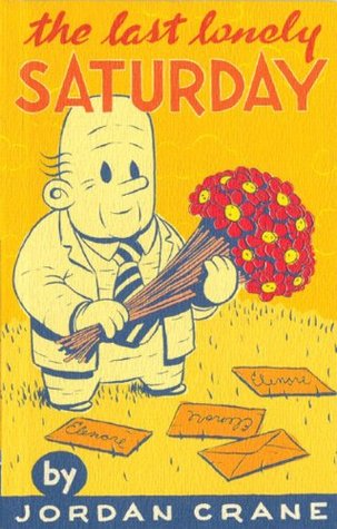 The Last Lonely Saturday (Hardcover)