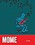 MOME Spring 2007 by Gary Groth