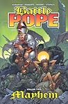 Battle Pope, Volume 2: Mayhem Battle Pope, Volume 2: Mayhem