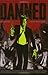 The Damned, Vol. 1: Three D...