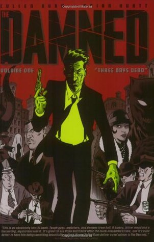 The Damned, Vol. 1: Three Days Dead (Paperback)