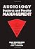 Audiology Business and Practice Management (Singular Publishing Group Audiology Series)