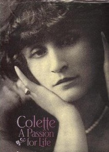 Colette: A Passion for Life